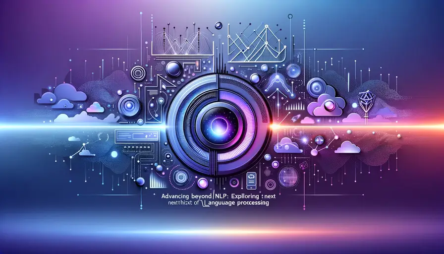 Purple and blue-themed illustration of advancing beyond NLP, featuring advanced language processing diagrams and futuristic AI visuals.