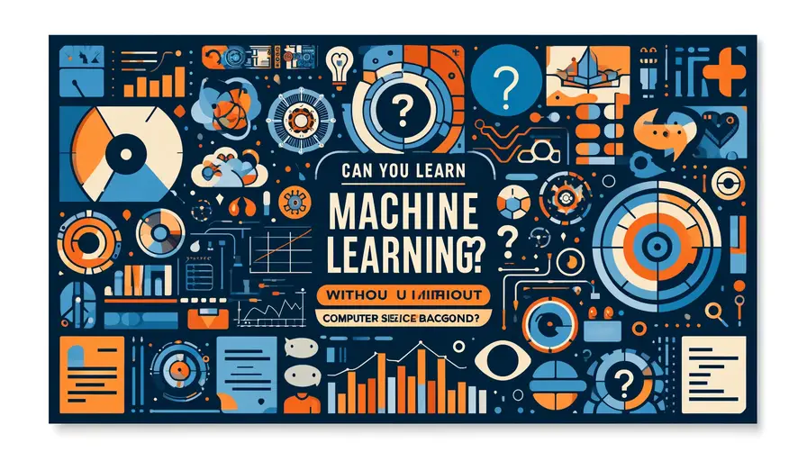Blue and orange-themed illustration of learning machine learning without a computer science background, featuring educational symbols and background comparison charts.