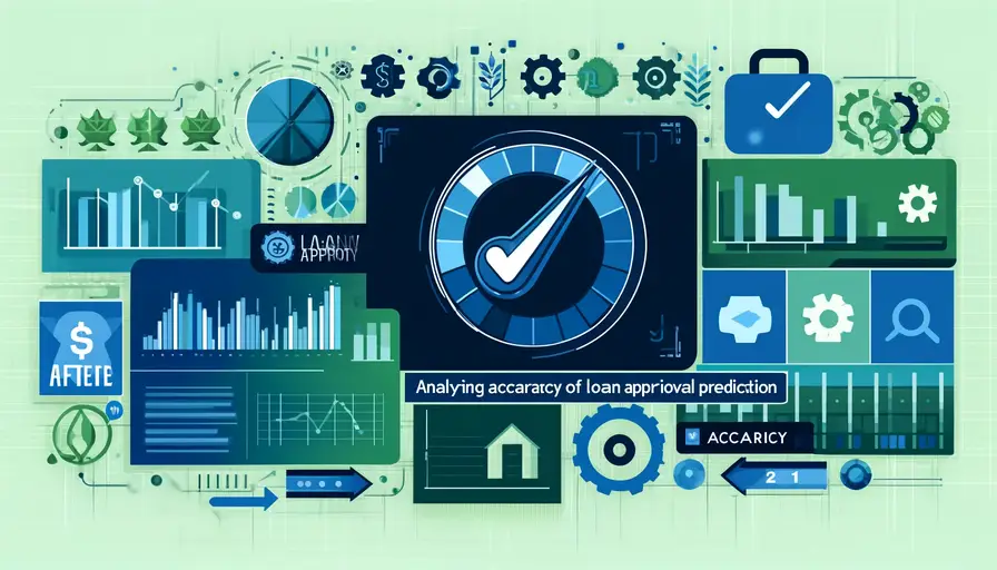 Blue and green-themed illustration of analyzing the accuracy of loan approval prediction with machine learning, featuring loan approval symbols, machine learning icons, and accuracy charts.